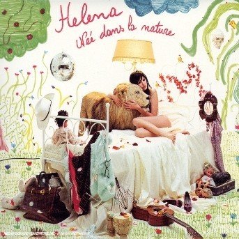 Nee Dans La Nature - Helena - Music - UNIVERSAL - 0602498162828 - May 3, 2004
