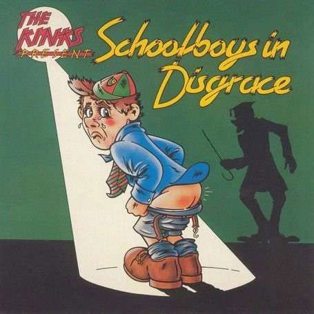 Schoolboys in Disgrace - The Kinks - Music - UNIVERSAL - 0602527383828 - September 23, 2010