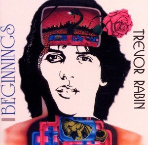 Cover for Trevor Rabin · Trevor Rabin Beginnings (CD) (2003)