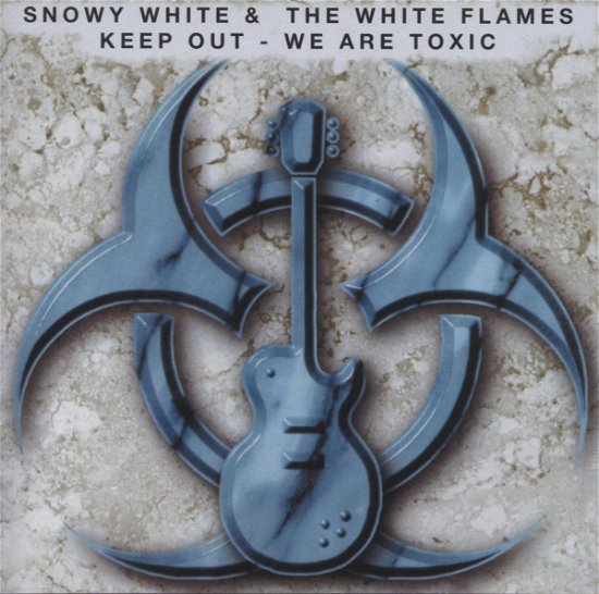 Cover for Snowy White · Keep Out-we Are Toxic (CD) (2009)
