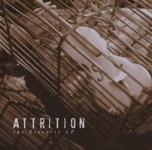 Cover for Attrition · Eternity LP (CD) (2008)