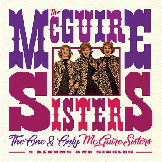 Cover for Mcguire Sisters · One &amp; Only Mcguire Sisters: 3 Albums &amp; Singles (CD) (2017)