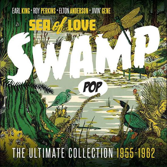 Swamp Pop - Sea Of Love - V/A - Musiikki - JASMINE - 0604988096828 - perjantai 12. toukokuuta 2017