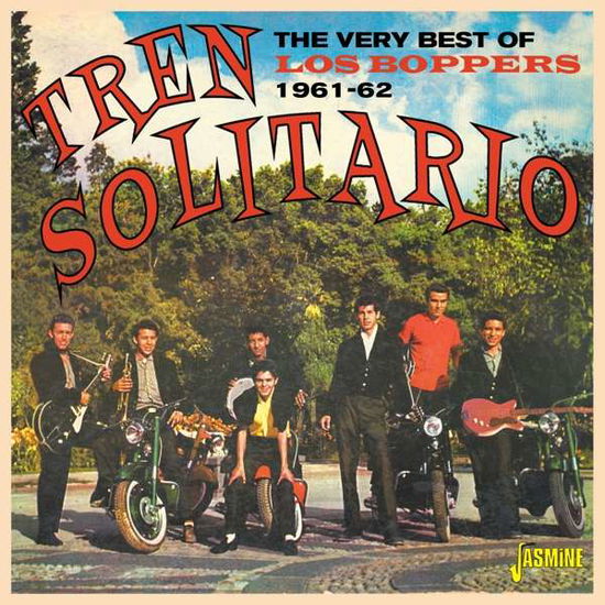 Tren Solitaro - Los Boppers - Music - JASMINE - 0604988108828 - June 26, 2020