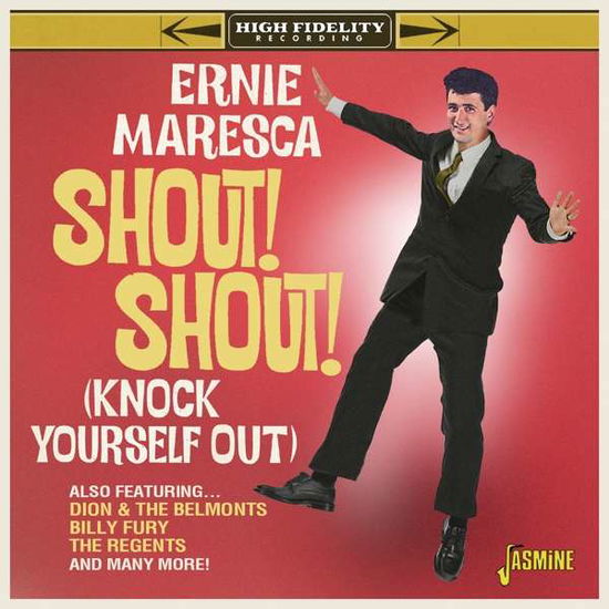 Shout! Shout! (Knock Yourself Out) - Ernie Maresca - Musiikki - JASMINE RECORDS - 0604988111828 - perjantai 30. huhtikuuta 2021