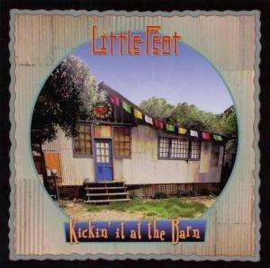 Cover for Little Feat · Kickin' It at the Barn (CD) (2003)