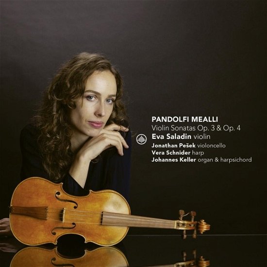Eva Saladin · Pandolfi Mealli: Violin Sonatas Op. 3 & 4 (CD) (2023)