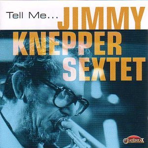 Cover for Jimmy Knepper · Tell Me (CD) (2001)