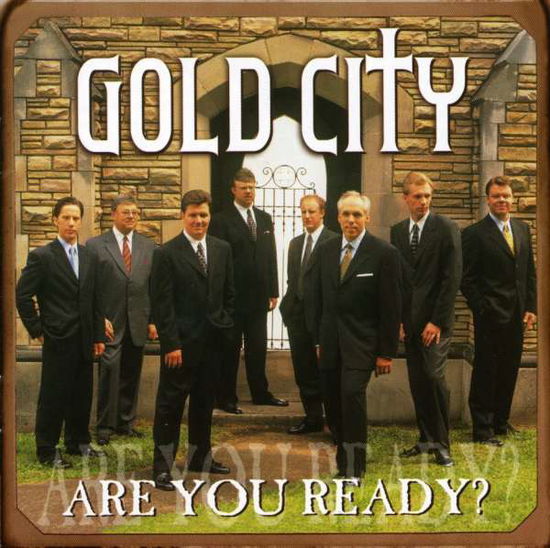 Cover for Gold City · Are You Ready (CD) (2000)