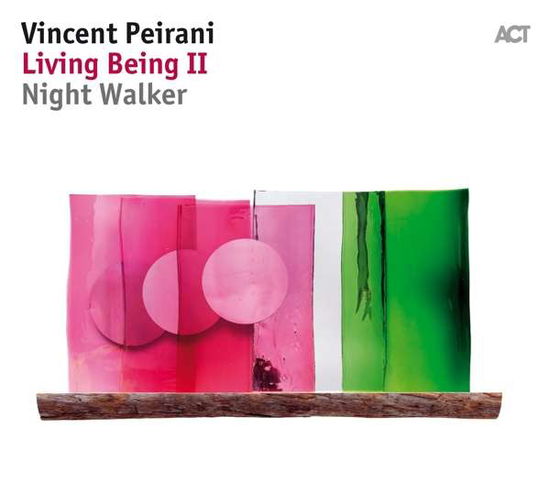 Cover for Vincent Peirani · Living Being Ii-night Walker (CD) (2018)