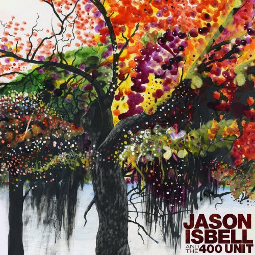 Cover for Jason Isbell · Jason Isbell and the 400 Unit (CD) (2009)