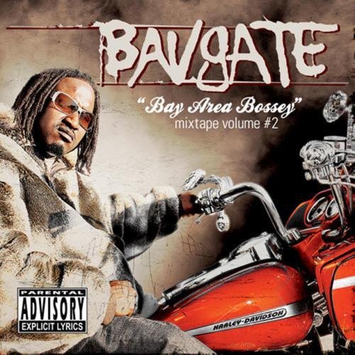 Cover for Bavgate · Bay Area Bosses Mixtape (CD) (2010)