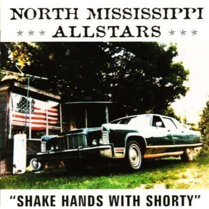 Cover for North Mississippi All Star · SHAKE HANDS WITH SHORTY by NORTH MISSISSIPPI ALL STAR (CD) (2017)