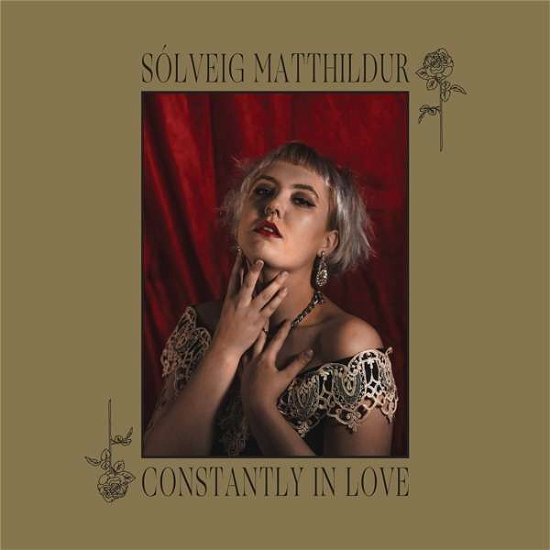 Cover for Solveig Matthildur · Constantly in Love (CD) (2019)