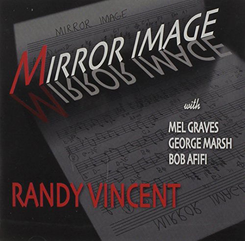 Mirror Image - Randy Vincent - Musik - CD Baby - 0628740063828 - 20. August 2002