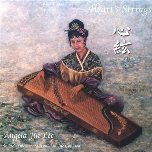 Heart's Strings - Angela Jui Lee - Music - T'Ang Dragon - 0634479630828 - April 24, 2000