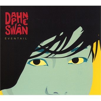 Cover for Daphn Swan · Eventail (CD) (2021)