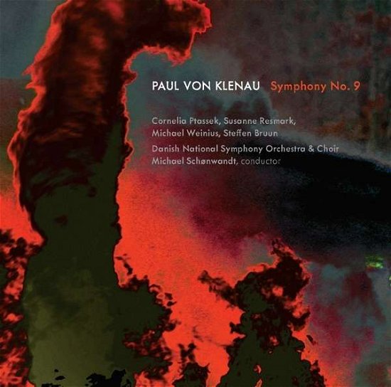 Cover for Klenau,p. / Ptassek,cornelia / Resmark,susanne · Paul Von Klenau: Symphony No. 9 (CD) (2016)
