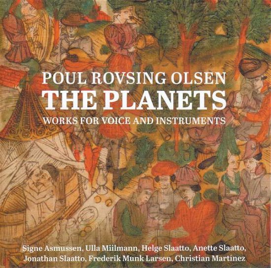 Cover for Olsen / Asmussen / Martinez · Olsen: The Planets (CD) (2018)