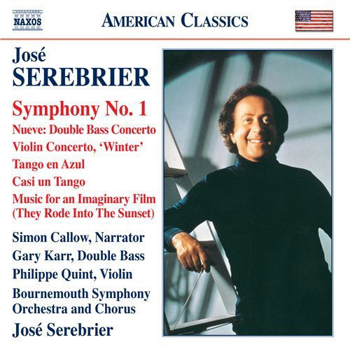 Cover for Serebrier / Quint / Serebrier / Karr / Callow · Symphony No 1 / Violin Concerto (CD) (2010)