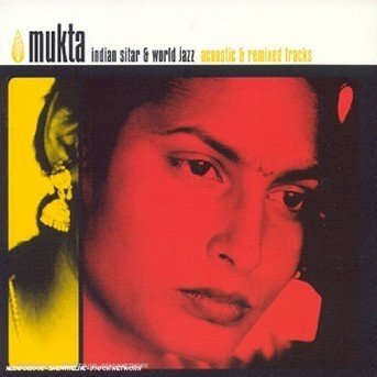Indian Sitar & World Jazz - Mukta - Music -  - 0639842668828 - 