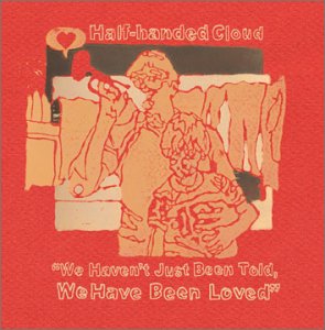 Cover for Half-Handed Cloud · We Haven't Just Been Told (CD) (2002)