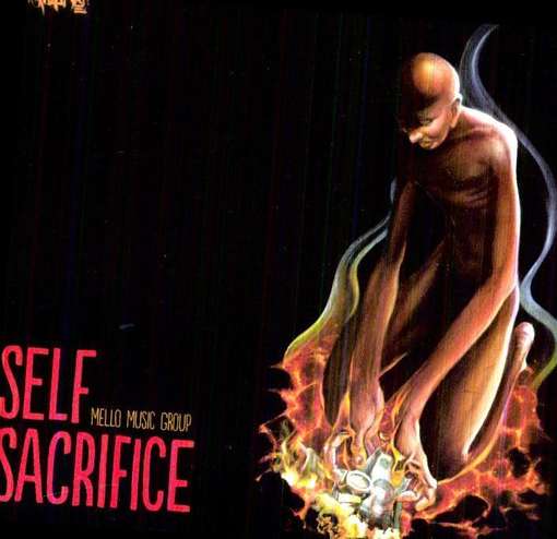 Cover for Mello Music Group · Self Sacrifice (CD) (2012)