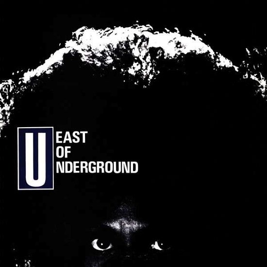 Cover for East Of Underground · East Of Underground / Soap (CD) (2013)