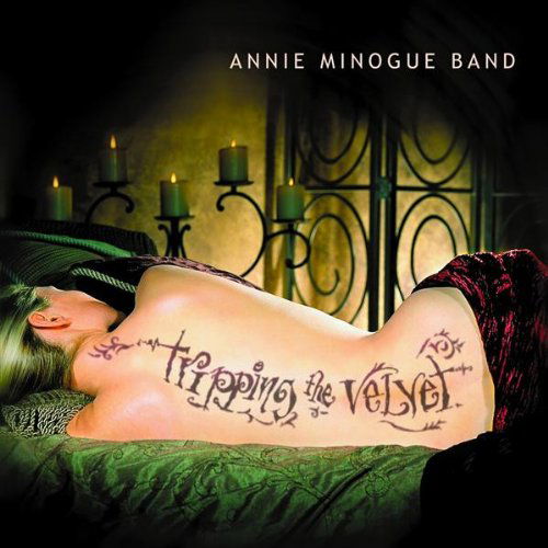 Tripping the Velvet - Annie Band Minogue - Music - CDB - 0660662709828 - August 16, 2005