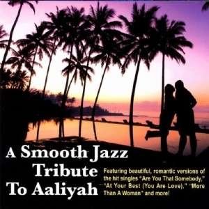 Cover for Aaliyah · Smooth Jazz Tribute to (CD) [Tribute edition] (2010)