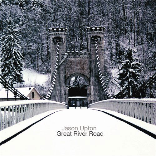 Cover for Jason Upton · Jason Upton-great River Road (CD) (1990)