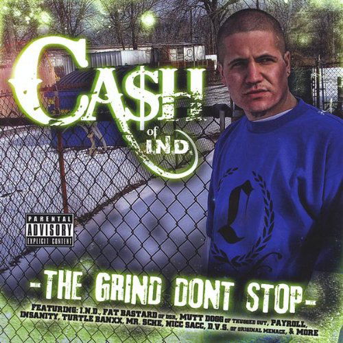 Cover for Cash · Grind Don't Stop (CD) (2008)