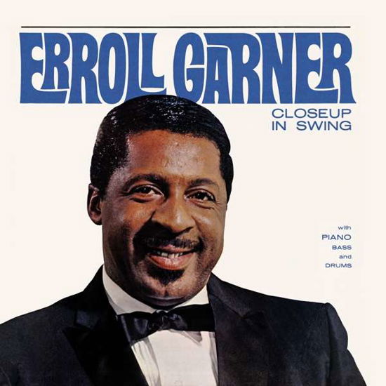 Cover for Erroll Garner · Closeup In Swing (CD) [Digipak] (2019)