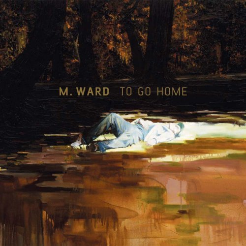 Cover for M Ward · To Go Home (CD) (2013)