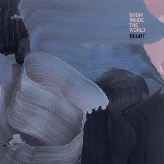 Cover for Ought · Room Inside The World (CD) [Digipak] (2018)