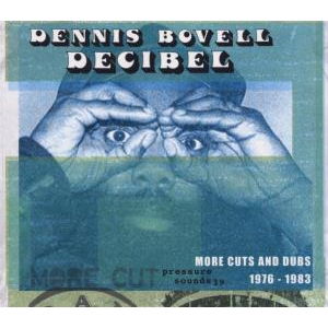 Cover for Dennis Bovell · Decibel: More Cuts from Dennis Bovell 1976-1983 (CD) (2003)