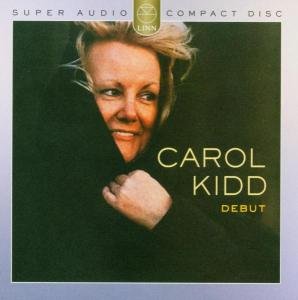 Cover for Carol Kidd · * Debut (SACD) (2013)