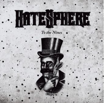 To the Nines - Hatesphere - Música - METAL / HARD ROCK - 0693723309828 - 27 de março de 2009