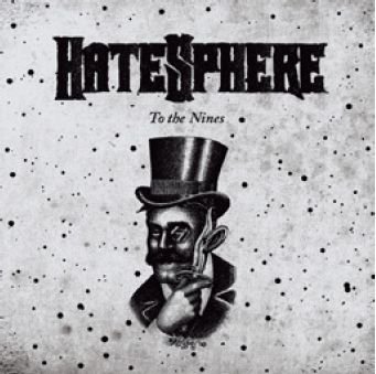 Cover for Hatesphere · To the Nines (CD) (2009)
