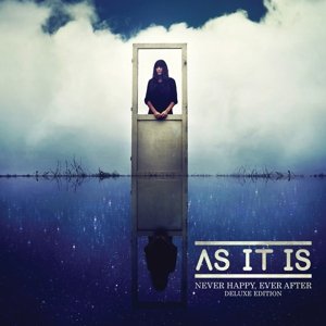 Cover for As It is · Never Happy Ever After: Deluxe Edition (CD) [Deluxe edition] (2016)