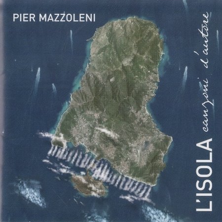 Cover for Mazzoleni Pier · L'isola (CD)
