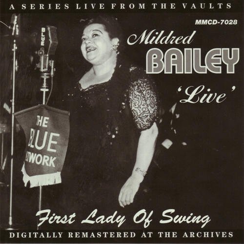 Cover for Mildred Bailey · Live First Lady of Swing (CD) (2010)