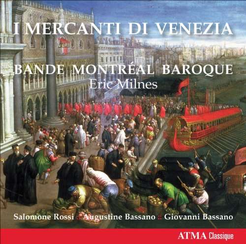 Cover for Bande Montreal Baroque · I Mercanti Di Venezia (CD) (2010)