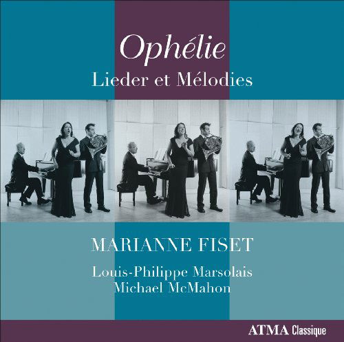 Cover for Marianne Fiset · Ophelie (CD) (2010)