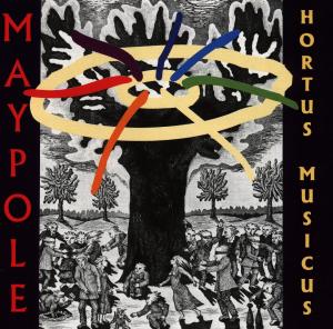 Cover for Hortus Musicus · Maypole (CD) (2006)