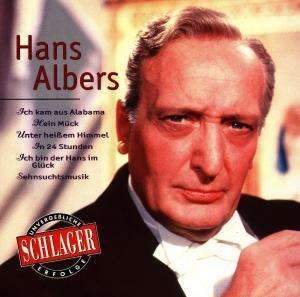 Cover for Hans Albers · Hans Albers - Unvergessliche Schlagererfolge (CD)