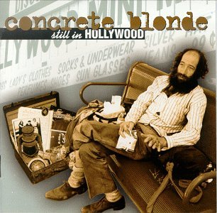 Cover for Concrete Blonde · Still In Hollywood (CD) (1990)