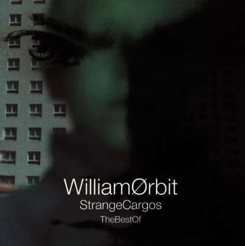 Cover for William Orbit · Best of Strange Cargo (CD) (1990)