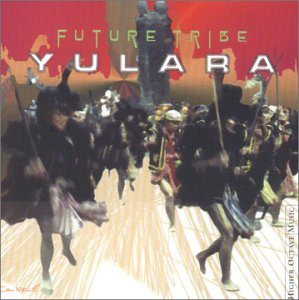 Cover for Yulara · Future Tribe (CD) (2001)
