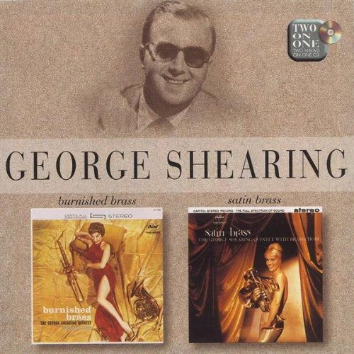 Cover for Shearing George · Burnished Brass / Satin Brass (CD) (2004)